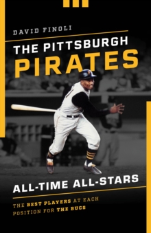 Image for The Pittsburgh Pirates All-Time All-Stars
