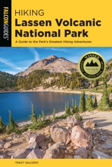 Image for Hiking Lassen Volcanic National Park  : a guide to the park's greatest hiking adventures