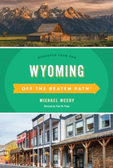 Image for Wyoming Off the Beaten Path¬: Discover Your Fun