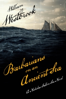 Barbarians on an Ancient Sea