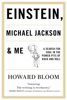 Image for Einstein, Michael Jackson & Me: A Search for Soul in the Power Pits of Rock and Roll