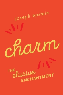 Image for Charm  : the elusive enchantment