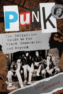 Image for Punk: The Definitive Guide to the Blank Generation and Beyond