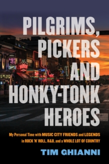 Image for Pilgrims, Pickers and Honky-Tonk Heroes