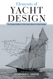 Image for Elements of yacht design  : the original edition of the classic book on yacht design
