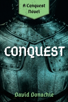 Conquest: A Conquest Novel