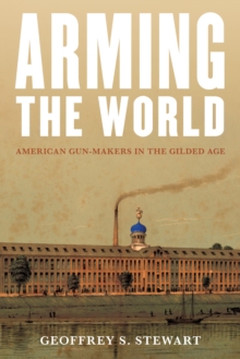 Image for Arming the World