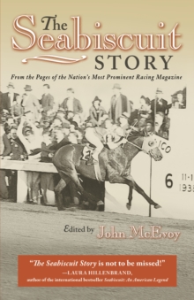 Image for The Seabiscuit Story: From the Pages of the Nation's Most Prominent Racing Magazine