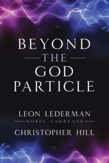 Image for Beyond the God Particle
