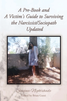 Image for Pre-Book and a Victim's Guide to Surviving the Narcissist/Sociopath Updated