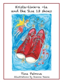 Image for Krista-Link-A -La and the Size 13 Shoes