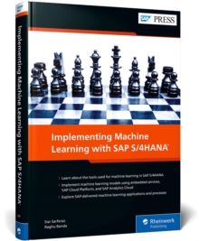 Implementing Machine Learning with SAP S/4HANA