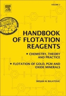Image for Handbook of Flotation Reagents: Chemistry, Theory and Practice