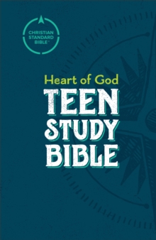 Image for CSB Heart of God Teen Study Bible.