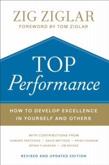 Image for Top performance: how to develop excellence in yourself and others