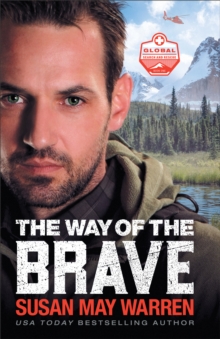 Image for Way of the Brave (Global Search and Rescue Book #1)