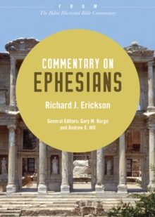 Image for Commentary on Ephesians: From The Baker Illustrated Bible Commentary
