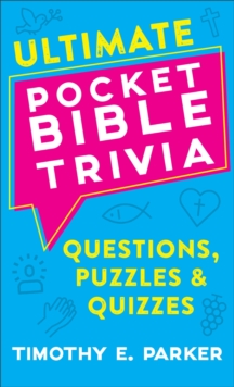Image for Ultimate Pocket Bible Trivia: Questions, Puzzles & Quizzes