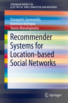 Image for Recommender systems for location-based social networks