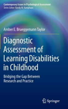 Image for Diagnostic assessment of learning disabilities in childhood  : bridging the gap between research and practice
