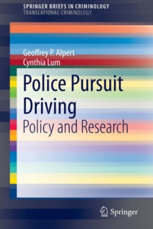 Image for Police pursuit driving  : policy and research