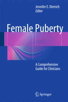 Image for Female Puberty : A Comprehensive Guide for Clinicians