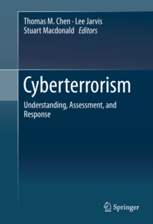 Image for Cyberterrorism: Understanding, Assessment, and Response