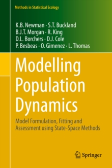 Image for Modelling Population Dynamics: Model Formulation, Fitting and Assessment using State-Space Methods