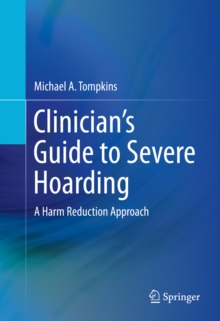 Image for Clinician's Guide to Severe Hoarding: A Harm Reduction Approach