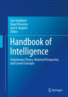 Image for Handbook of Intelligence: Evolutionary Theory, Historical Perspective, and Current Concepts