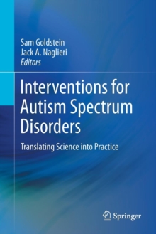 Image for Interventions for autism spectrum disorders  : translating science into practice