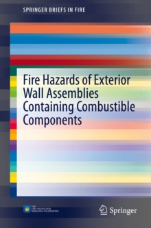 Image for Fire Hazards of Exterior Wall Assemblies Containing Combustible Components