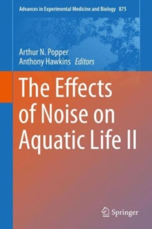 Image for The effects of noise on aquatic lifeVolume 2