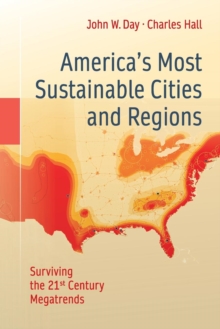 Image for America's most sustainable cities and regions  : a journey across our national landscape