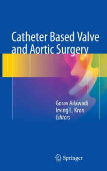 Image for Catheter Based Valve and Aortic Surgery