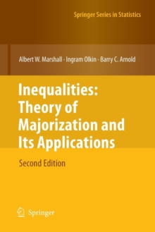 Image for Inequalities: Theory of Majorization and Its Applications