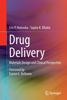 Image for Drug delivery  : materials design and clinical perspective