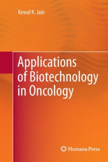 Image for Applications of Biotechnology in Oncology