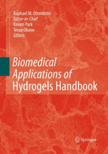 Image for Biomedical Applications of Hydrogels Handbook