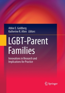 Image for LGBT-Parent Families : Innovations in Research and Implications for Practice