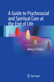 Image for Guide to Psychosocial and Spiritual Care at the End of Life