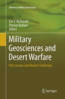 Image for Military Geosciences and Desert Warfare : Past Lessons and Modern Challenges
