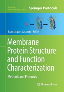 Image for Membrane Protein Structure and Function Characterization : Methods and Protocols