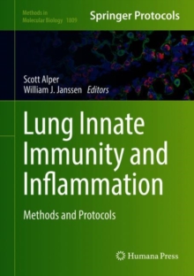 Lung Innate Immunity and Inflammation: Methods and Protocols