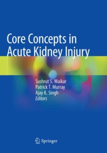 Image for Core Concepts in Acute Kidney Injury
