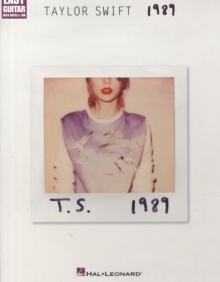 Taylor Swift – 1989: Easy Guitar with Notes & Tab