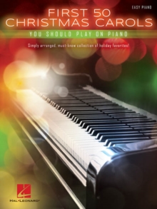 Image for First 50 Christmas Carols : You Should Play on Piano