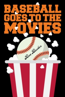 Baseball Goes to the Movies