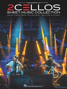 2Cellos – Sheet Music Collection: Selections from Celloverse, In2ition and Score for Two Cellos