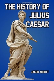 Image for The History of Julius Caesar